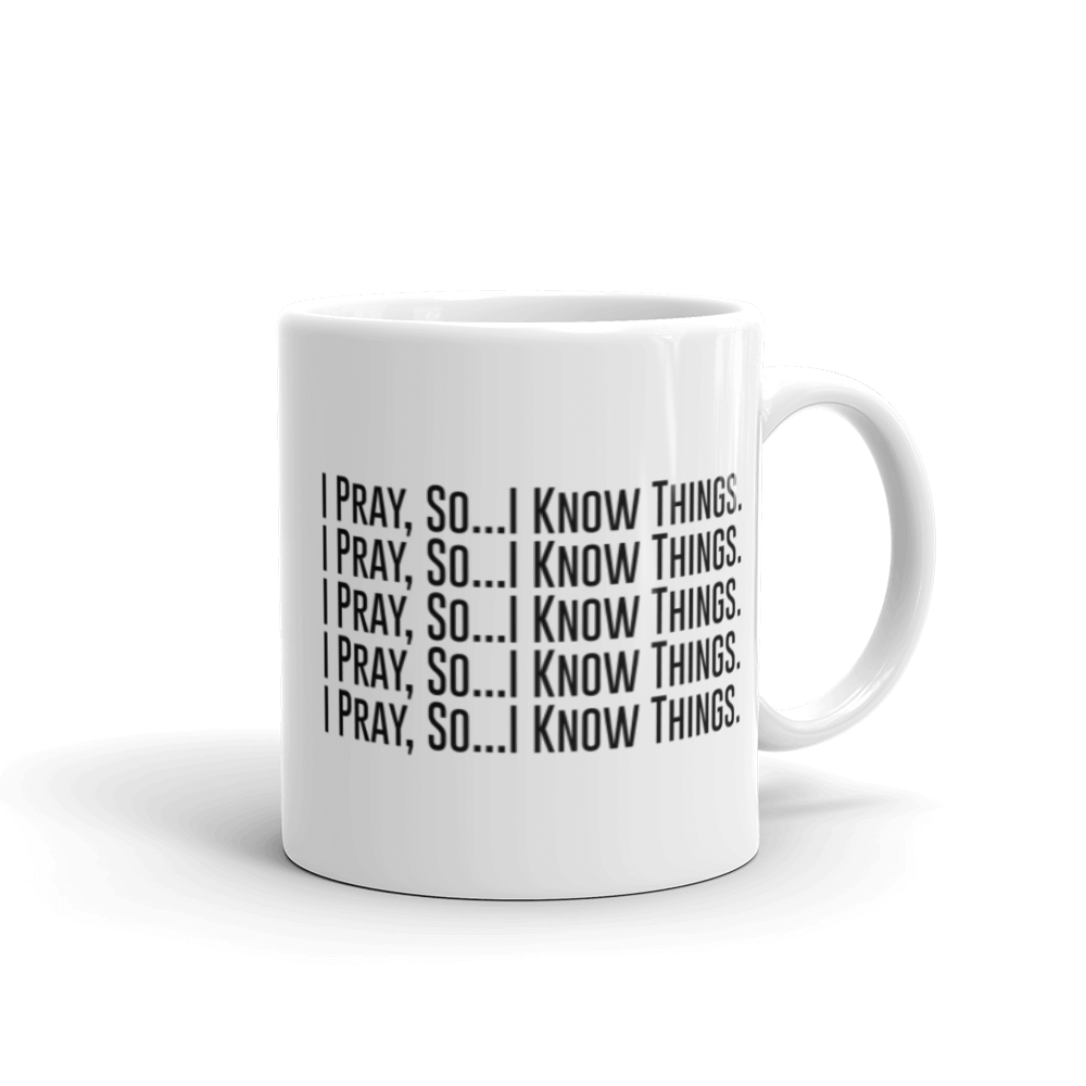 Limited Addition I Pray Mug