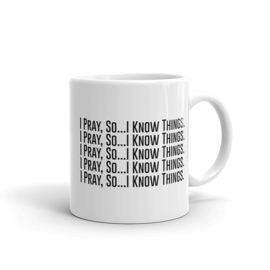 Limited Addition I Pray Mug