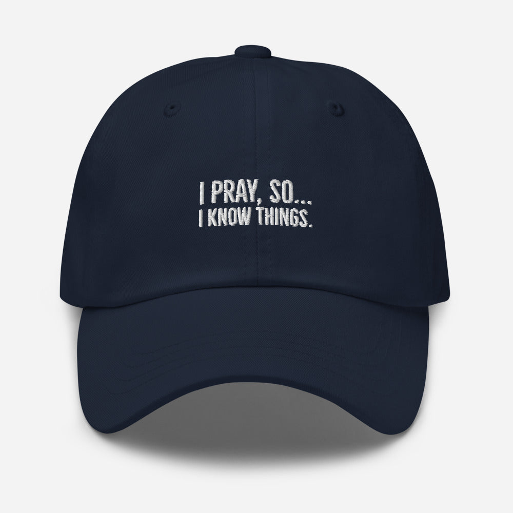 I pray Dad hat