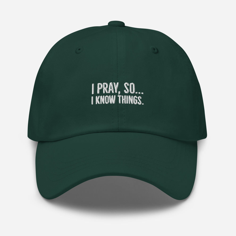 I pray Dad hat