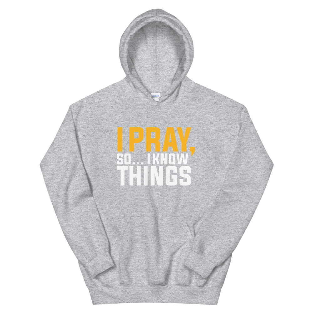 I Pray Limited Edition Hoodie