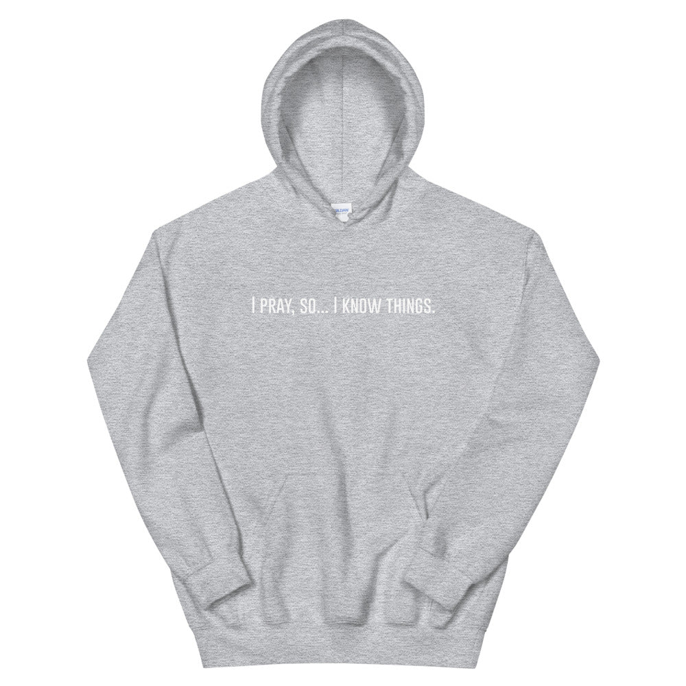 I Pray Hoodie