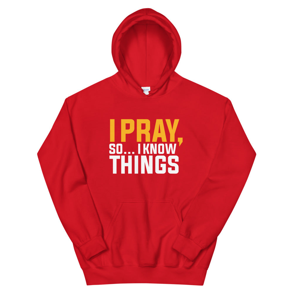 I Pray Limited Edition Hoodie