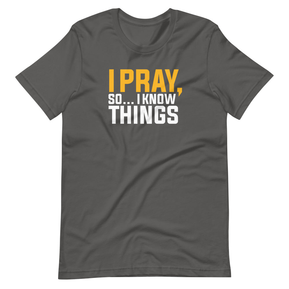 I Pray I Pray Limited Edition T-shirt