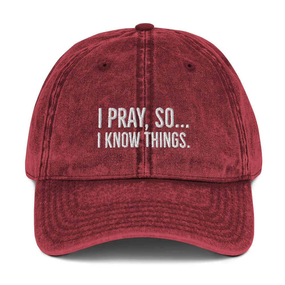 I Pray Vintage Cotton Twill Cap