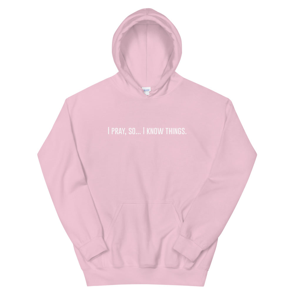 I Pray Hoodie