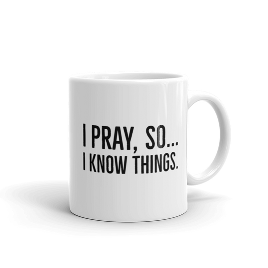 I PrayWhite glossy mug