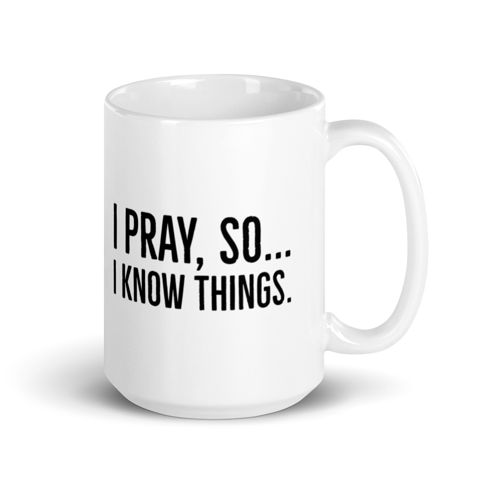 I PrayWhite glossy mug